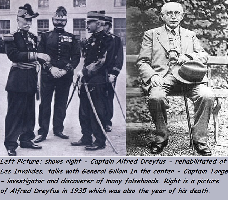Picture of Captain Alfred Dreyfus being returned to his former rank after rehabilitation from false charges and a mistrial of justice and a photo of him as an older man, he died within a year of the second photo.